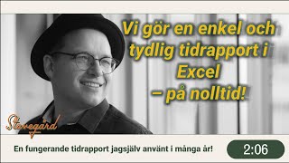 Skapa din egna effektiva tidrapport i Excel  Steg för Steg Guide [upl. by Aisat554]