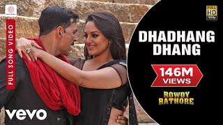 Dhadhang Dhang Official 4K Video  Rowdy RathoreAkshay SonakshiShreya Ghoshal Sajid Wajid 🥁🔥 [upl. by Nellahs153]