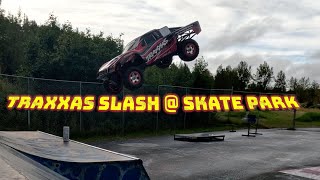 775 Traxxas Slash  Skate Park [upl. by Erotavlas]