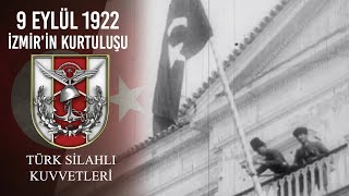 9 Eylül 1922 İzmirin Kurtuluşu [upl. by Airakaz127]