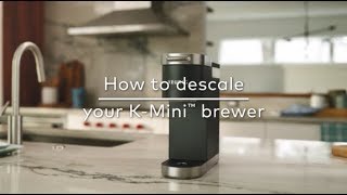 How to Descale Your Keurig® KMini Coffee Maker [upl. by Ecerehs]