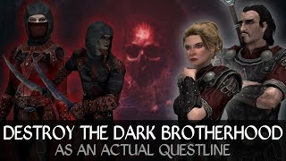 Destroying the Dark Brotherhood in Skyrim but Better [upl. by Lledal]