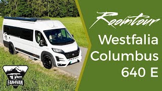 Wohnmobile Roomtour 2018  Westfalia Columbus 640 E [upl. by Leeda]