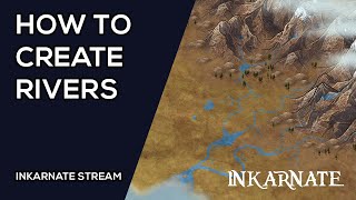 How to Create Rivers  Inkarnate Stream [upl. by Lenahtan]