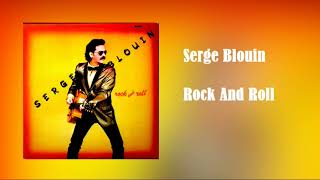 Serge Blouin  On Dansait Le RockN Roll [upl. by Canty]