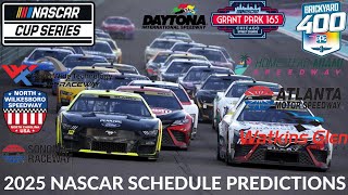 2025 NASCAR Schedule Predictions [upl. by Owades]