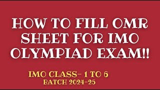 How to Fill OMR sheet for IMO Olympiad Exam [upl. by Page]