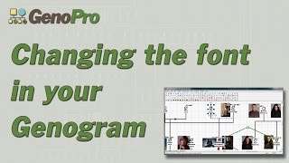 Changing the Font in GenoPro [upl. by Halehs]