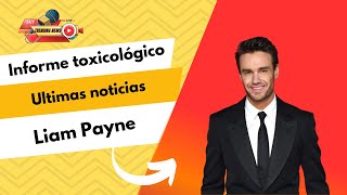 ¡EL IMPACTANTE Informe de Toxicología de Liam EXPUESTO [upl. by Yolane]