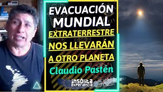 EVACUACIÓN PLANETARIA I CLAUDIO PASTÉN El avance espiritual está detenido Hay tiempo para cambiar [upl. by Ynolem]