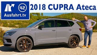 2018 Cupra Ateca 20 TSI  Kaufberatung Test Review [upl. by Ogilvy930]