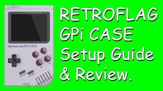 RETROFLAG GPi Case Full Setup Guide amp Review Safe Shutdown Script Themes amp More [upl. by Heloise]