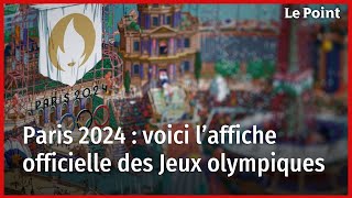 Paris 2024  voici l’affiche officielle des Jeux olympiques [upl. by Clywd42]