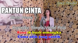 PANTUN CINTA  Karaoke Duet Sinta meme  Tanpa Vocal Pria [upl. by Quill]