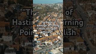 quotThe Battle of Hastings A Turning Point in English Historyquot [upl. by Eittak83]