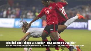 Trinidad amp Tobago Womens vs Ecuador FIFA World Cup Qualifier promo [upl. by Aynotan]