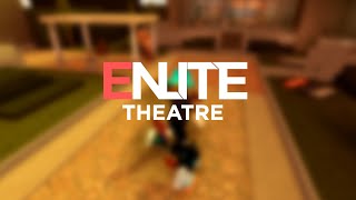 ENLITE Theatre Trailer V2 [upl. by Jim]