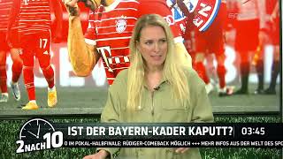 LIVE  2 nach 10  Ist der BayernKader kaputt [upl. by Wyatan]