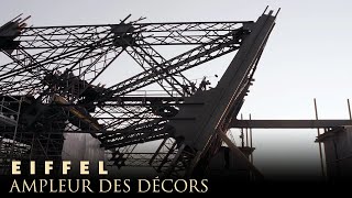 EIFFEL  MAKINGOF  AMPLEUR DES DECORS [upl. by Annaed527]