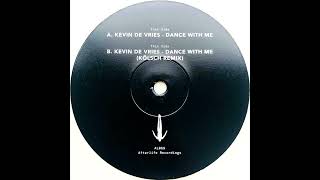 KEVIN DE VRIES  Dance With Me  2022 [upl. by Jessika270]