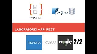 APIREST CON NODEJS EXPRESS TYPEORM y SQLite 22 [upl. by Elletsirk]