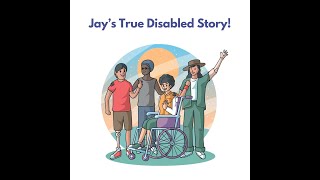 Jays True Disabled Story [upl. by Ecirtnahs]