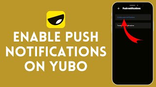 How to Enable Push Notifications for Yubo  Turn On Yubo Alerts and Stay Updated 2024 [upl. by Adnuahs]