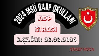 2024 MSÜ HARP OKULLARI ADP SIRASI 8 ÇAĞRI [upl. by Araihc]