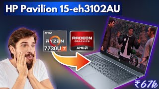 Hp Pavilion 15 eh3102AU Laptop Review In Hindi  Ryzen 77730U  16GB Ram  IPS Panel Under ₹67600 [upl. by Klockau]