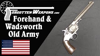 Forehand amp Wadsworth Old Army Revolver [upl. by Mundt]