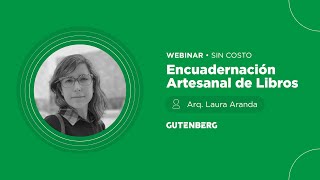 WEBINAR Encuadernación Artesanal de Libros [upl. by Theron398]