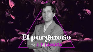 EL PURGATORIO  J F Lamata [upl. by Kunin]