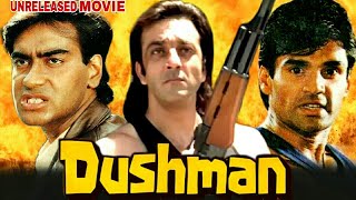 Dushman  Sanjay Dutt  Ajay Devgan And Sunil Shetty Unreleased Bollywood Movie Full Details [upl. by Ranita]