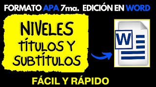 CÓMO ESTABLECER LOS NIVELES DE TÍTULOS Y SUBTÍTULOS EN WORD SEGÚN NORMAS APA 7ma SÉPTIMA EDICIÓN [upl. by Bencion]