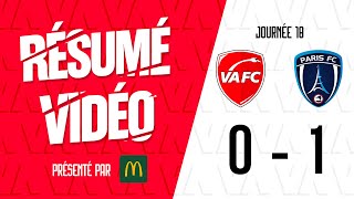 🎥 Le résumé vidéo de VAFC  Paris FC  J18 [upl. by Norved]