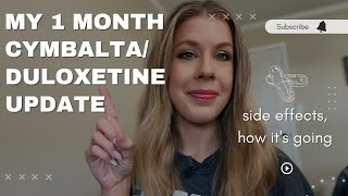 1 Month Cymbalta Duloxetine Update For Anxiety [upl. by Aduhey981]