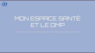 Mon espace santé MES et le DMP en pratique pour les orthophonistes [upl. by Eelam]