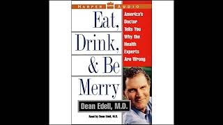 Eat Drink and Be Merry Audiobook by Dean Edell [upl. by Ednalrym700]