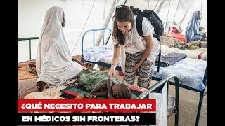 ¿Qué se necesita para trabajar en MSF [upl. by Yerga608]