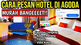 Cara Booking Hotel lewat Agoda Terbaru 2024  Tutorial Pesan Hotel di aplikasi Agoda [upl. by Ardrey]