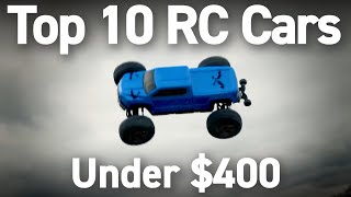 Top 10 RC RTR Cars Under 400 [upl. by Ingelbert]