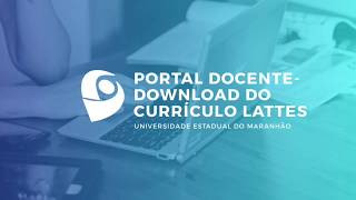 CURRÍCULO LATTES Como fazer Download no Portal Docente [upl. by Muller]