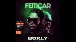 Bokly  Feitiçar Official music [upl. by Zingg988]