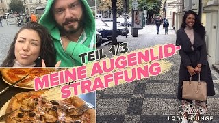 Meine AUGENLIDSTRAFFUNG FMA Teil 13 — Ankunft in Prag [upl. by Rey]