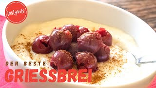 BESTER Grießbrei der Welt  so wird der Grießpudding lockerleicht [upl. by Danielson]