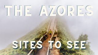 Azores Travel Top Sites to See on Sao Miguel Island [upl. by Eerehs]