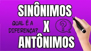 Sinônimos e Antônimos Qual é a Diferença [upl. by Akehsyt101]