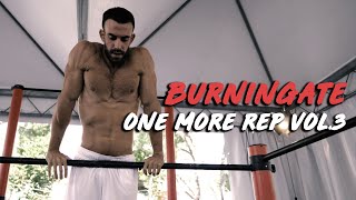 BURNINGATE  ONE MORE REP VOL3 [upl. by Orford]