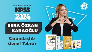 8 KPSS 2024 VATANDAŞLIK GENEL TEKRAR  YARGI  Esra Özkan Karaoğlu [upl. by Anneyehc]