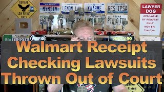 Walmart Receipt Checking Lawsuits Thrown Out [upl. by Moneta726]